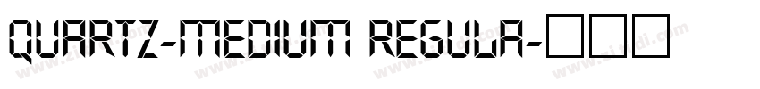 Quartz-Medium Regula字体转换